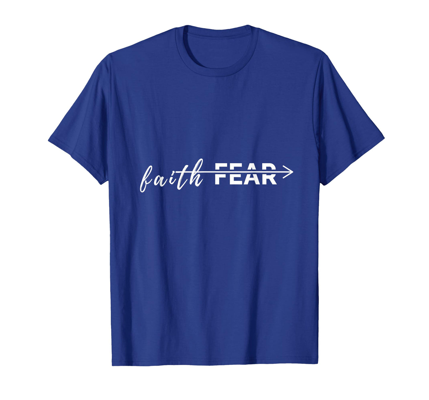 Faith Through Fear Christian Fitness Apparel T-Shirt