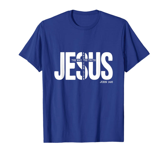 Jesus The Way Truth Life Cross Christian Religious T-Shirt