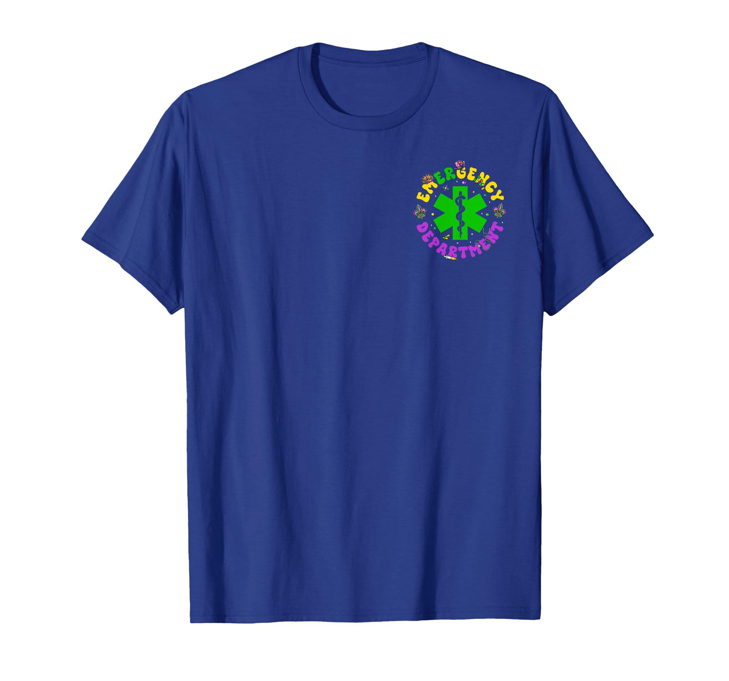 Emergency Department Emergency Room 2 Side Nurse Mardi Gras T-Shirt