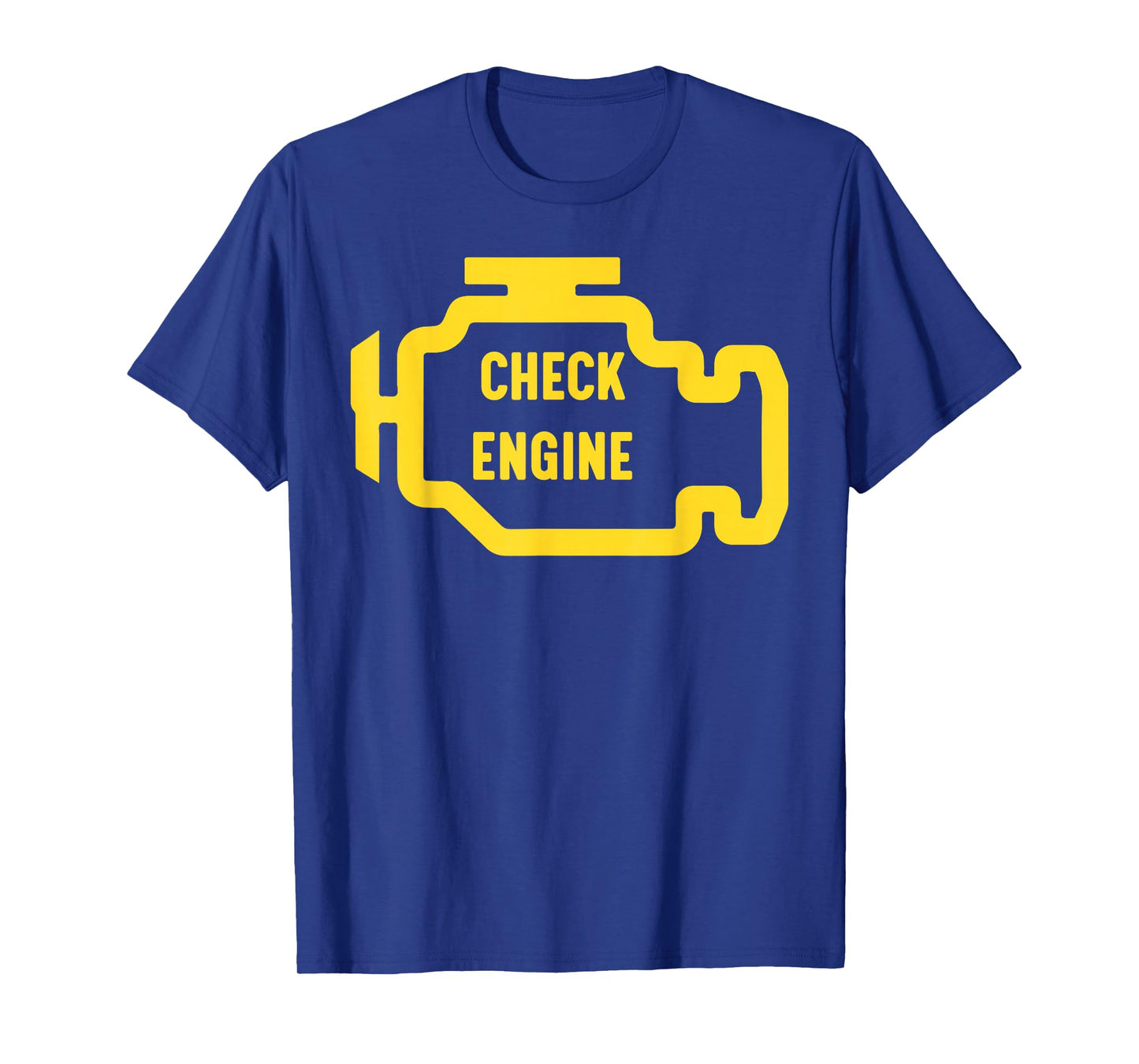 Check Engine Light Shine Funny Car Auto Mechanic Garage Men T-Shirt