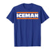 Celab-Iceman for Bear Lovers T-Shirt