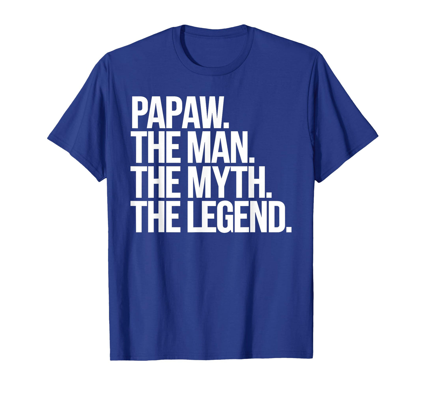 Funny Papaw Art for Grandpa Grandfather from Grandkids Papaw T-Shirt