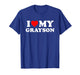 I Love My Grayson T-Shirt