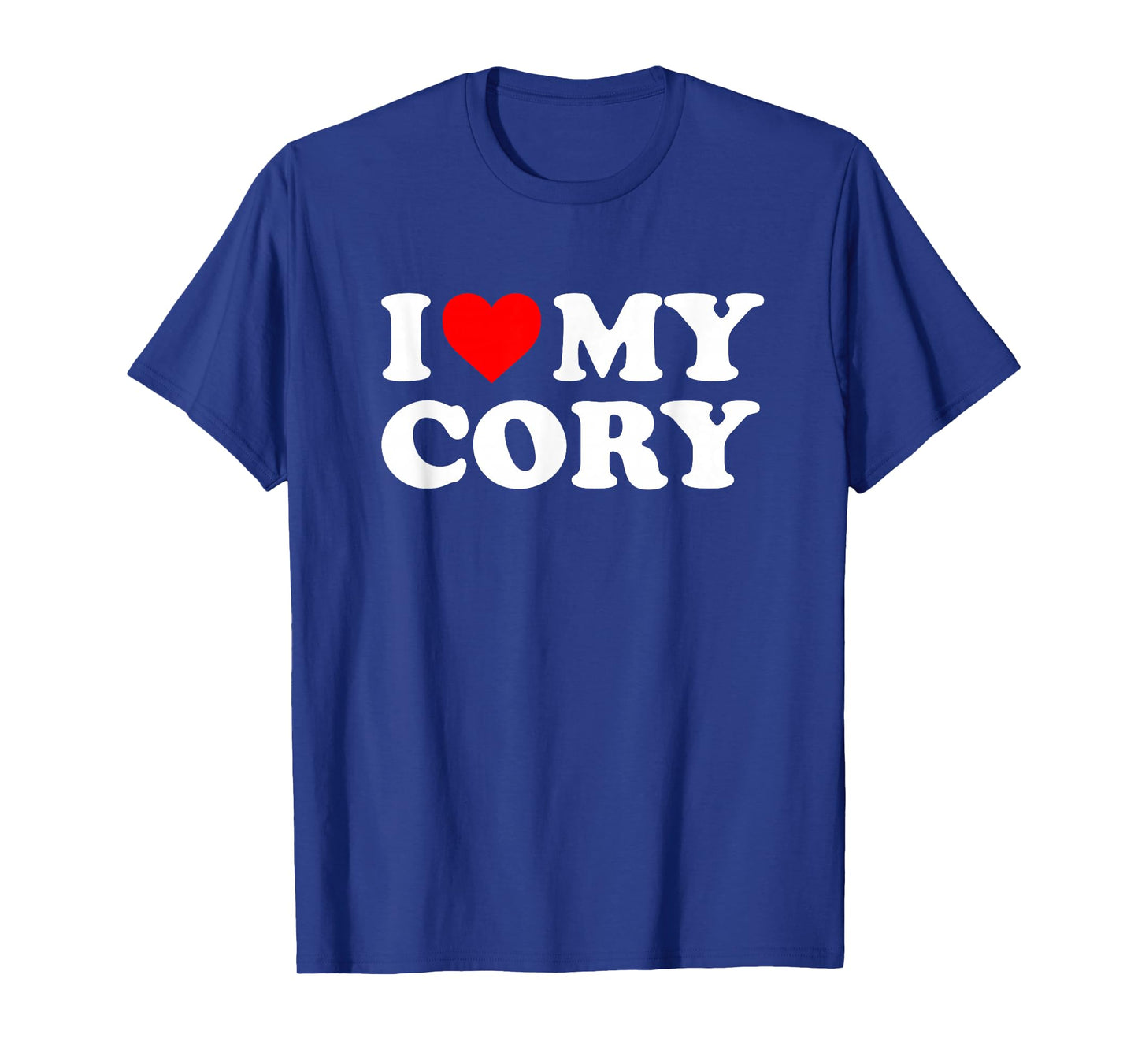 I Love My Cory T-Shirt