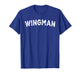 Wingman T-Shirt
