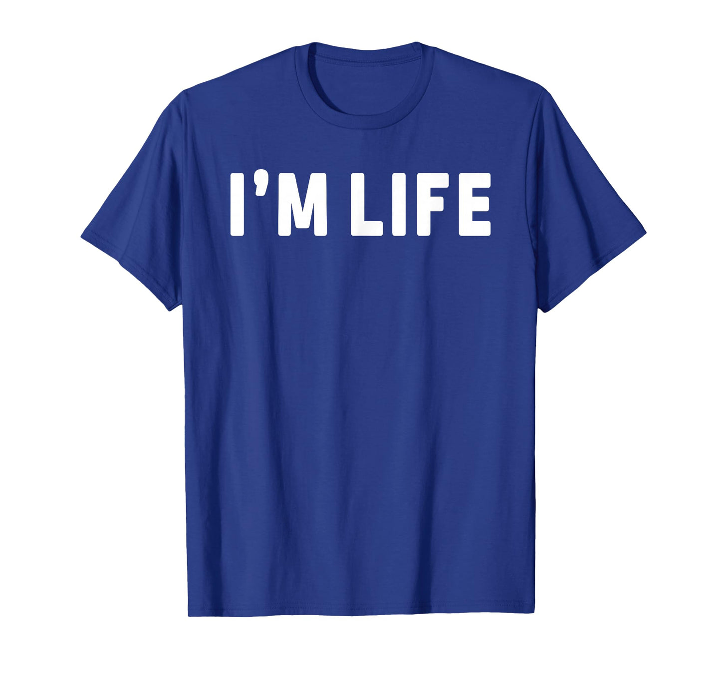 I Make Life Hard I'm Life Funny Couple Matching Saying Quote T-Shirt