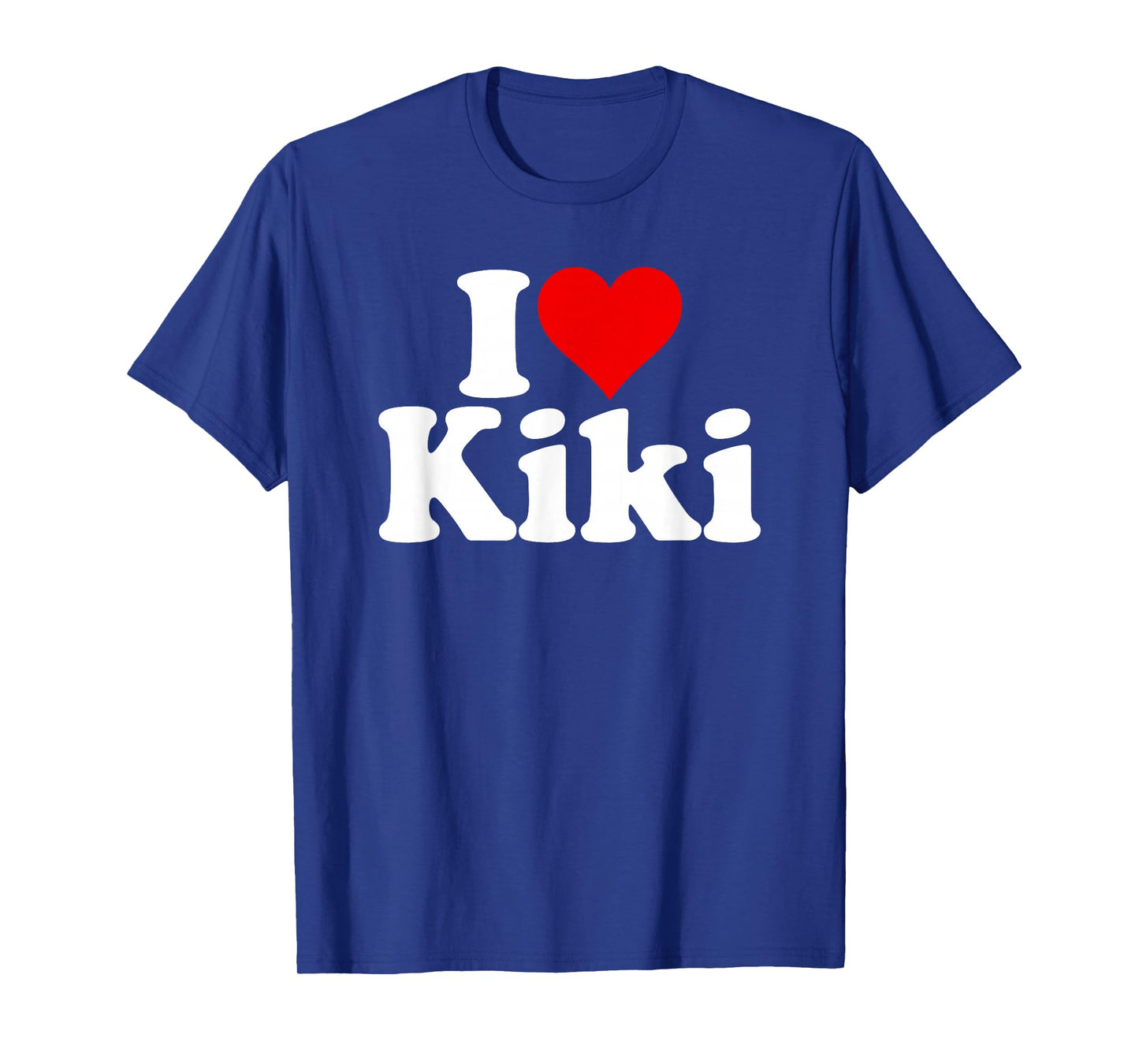 I Love Heart Kiki Name ON A TEE T-Shirt