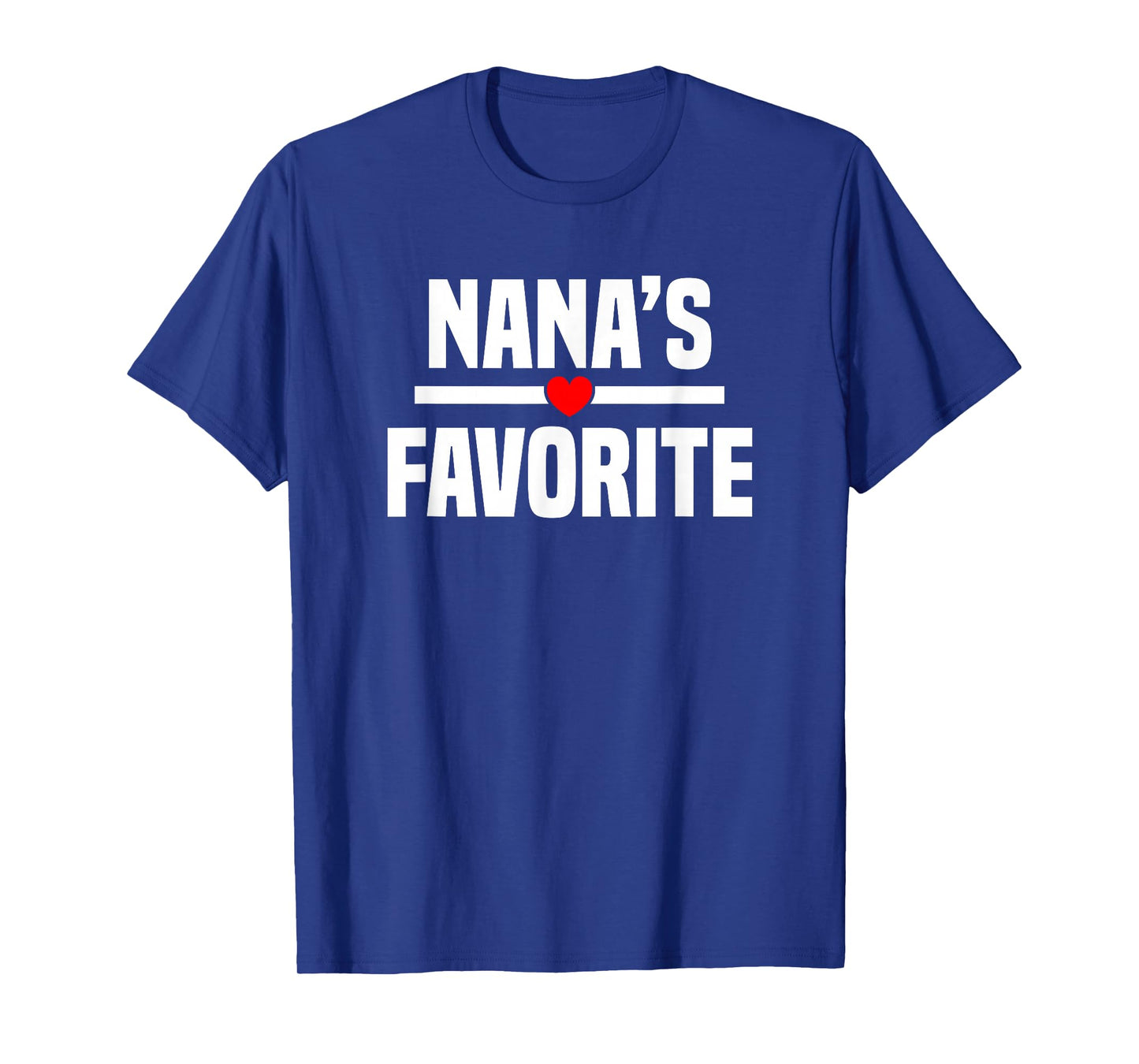 I'm Nana's Favorite Grandchild Baby Grandson Granddaughter T-Shirt
