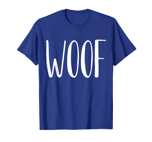 Woof Dog Costume - Funny Dog Goes Woof T-Shirt