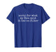 Sorry for What My Face Said It Has No Filter Funny Quote T-Shirt