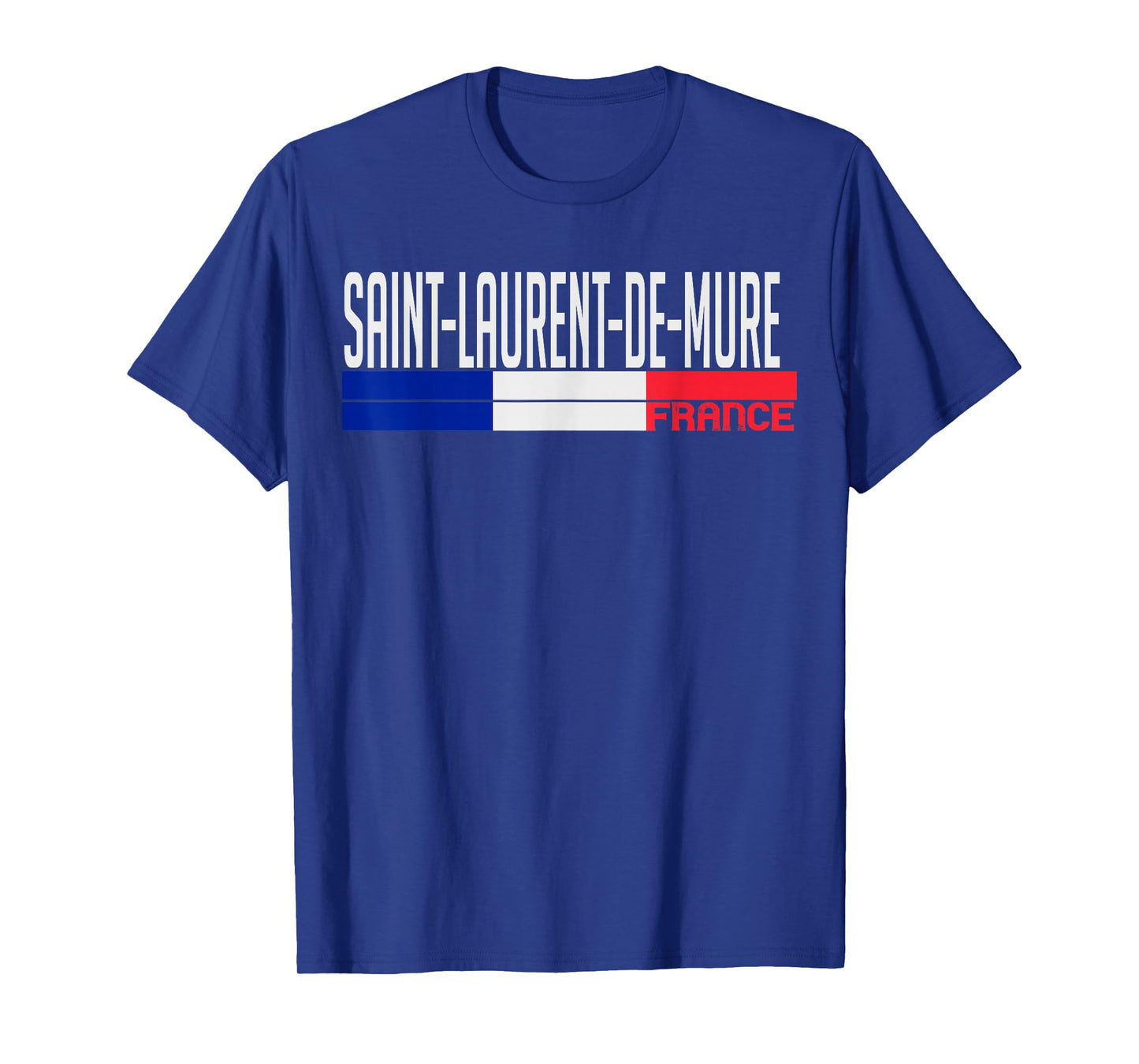 Saint-Laurent-de-Mure France Flag Design French City Pride T-Shirt