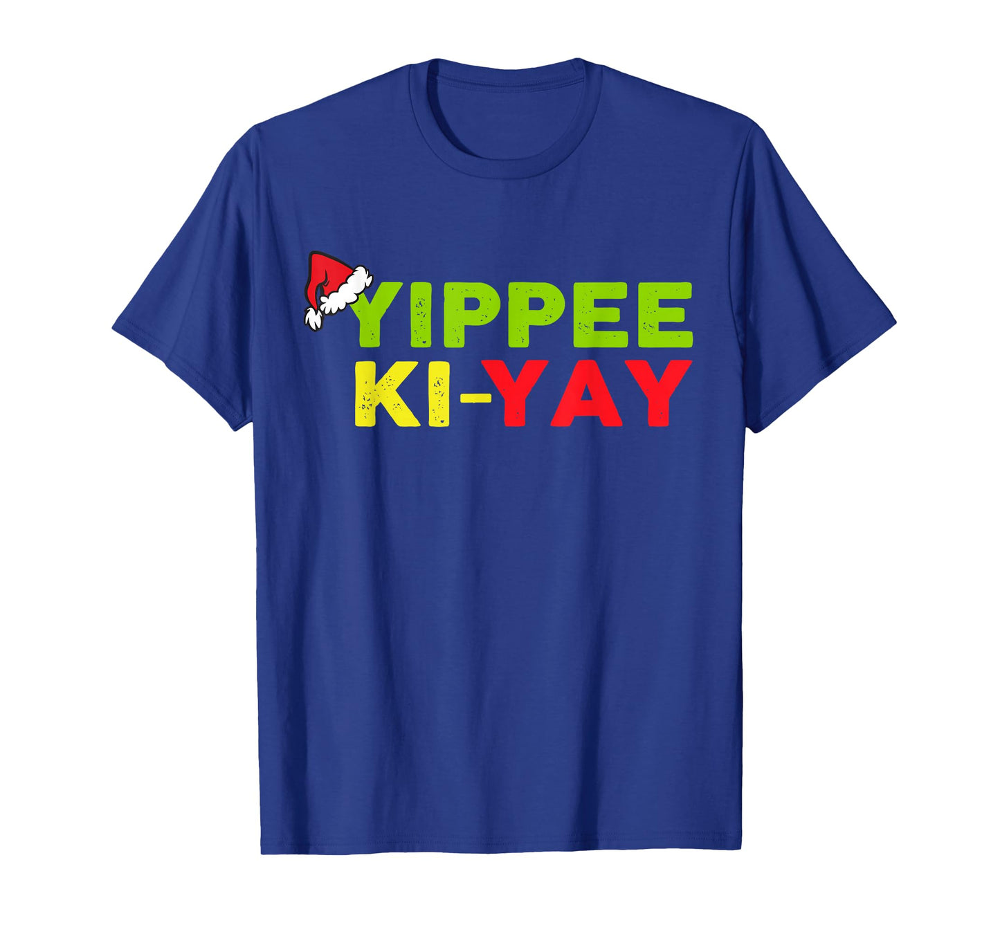 Yippee-Ki-Yay Funny Christmas Xmas T-Shirt