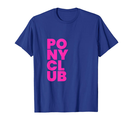 Pony Club Horse Riding Hobby T-Shirt