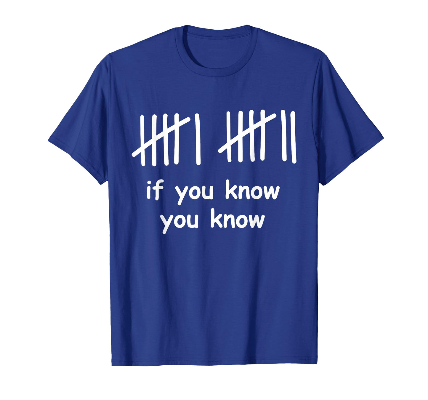 6 7 Funny If You Know You Know Tally Marks Six Seven Meme T-Shirt