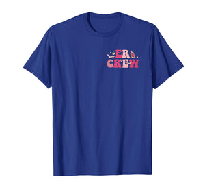 Emergency Department Emergency Room ER Crew Nursing 2 Sides T-Shirt