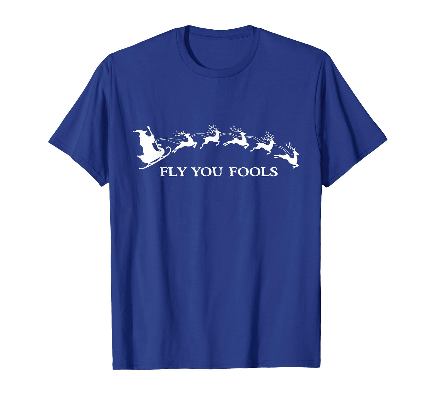 Funny Witchy Wizard Fly You Fools Sleighing Christmas Humor T-Shirt