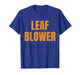 Leaf Blower Fall Leaves Funny Halloween Couple Matching T-Shirt