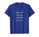 Jesus is The Way Out Faith Filled Spiritual Biblical Script T-Shirt