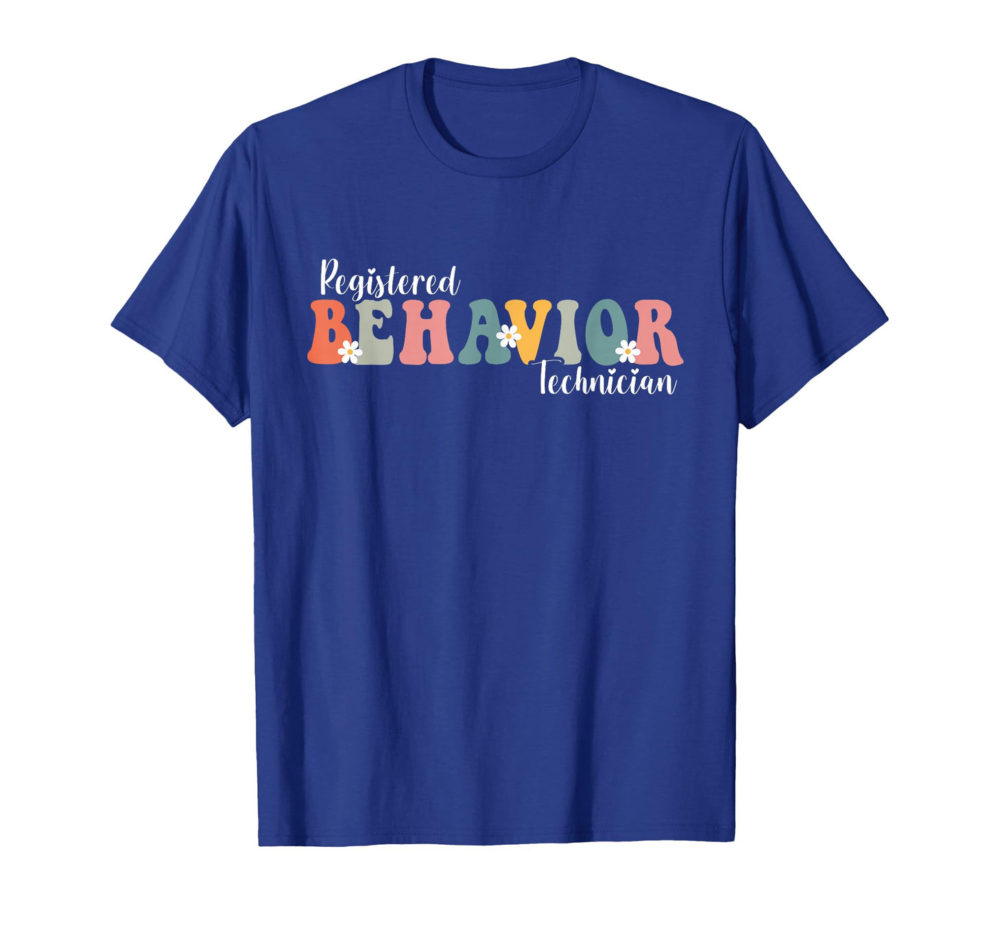 Registered Behavior Technician RBT ABA Therapist Cute Groovy T-Shirt