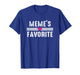 Meme's Favorite T-Shirt