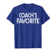 Coach’s Favorite Funny Humor Student Teacher T-Shirt