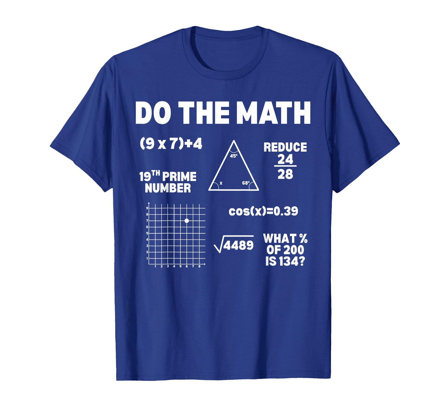 Do The Math 67 Meme Funny Six Seven Men Women Teacher T-Shirt