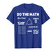 Do The Math 67 Meme Funny Six Seven Men Women Teacher T-Shirt