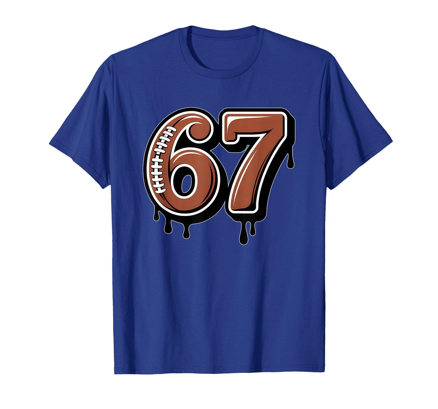 Rugby Drip Number 67 Player Or 67th Birthday Six Seven T-Shirt