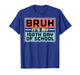 Bruh Its My 100th Day of School 100 Days Meme Boys Girl Kids T-Shirt