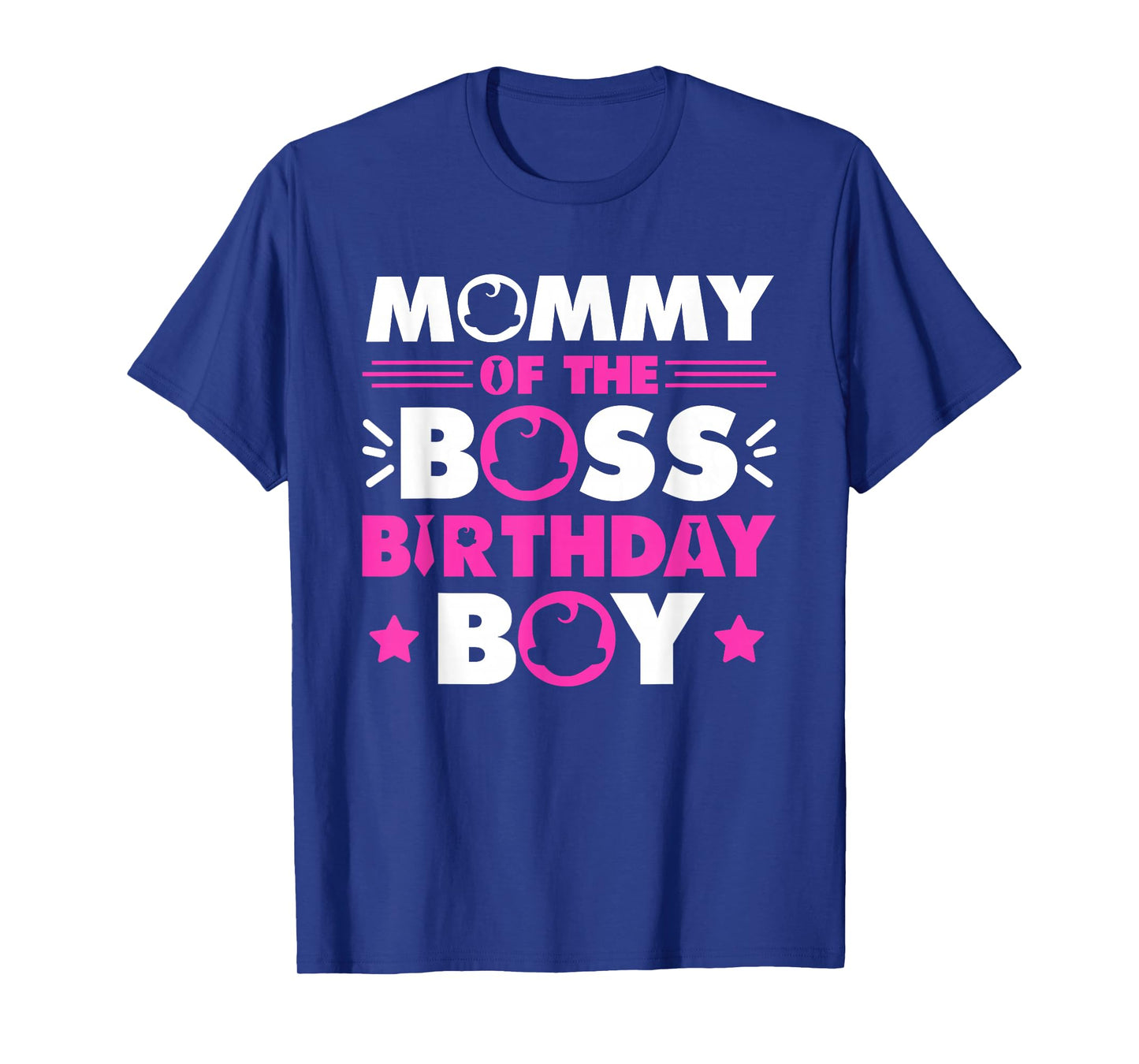 Mommy of The Boss Birthday Boy Baby Family Matching T-Shirt