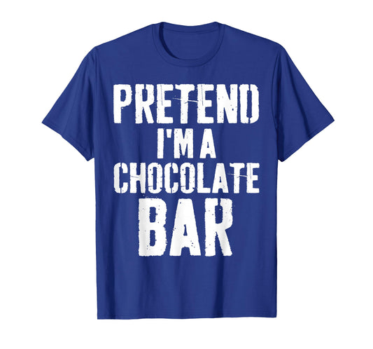 Lazy Easy Halloween Costume Pretend I'm A Chocolate Bar T-Shirt