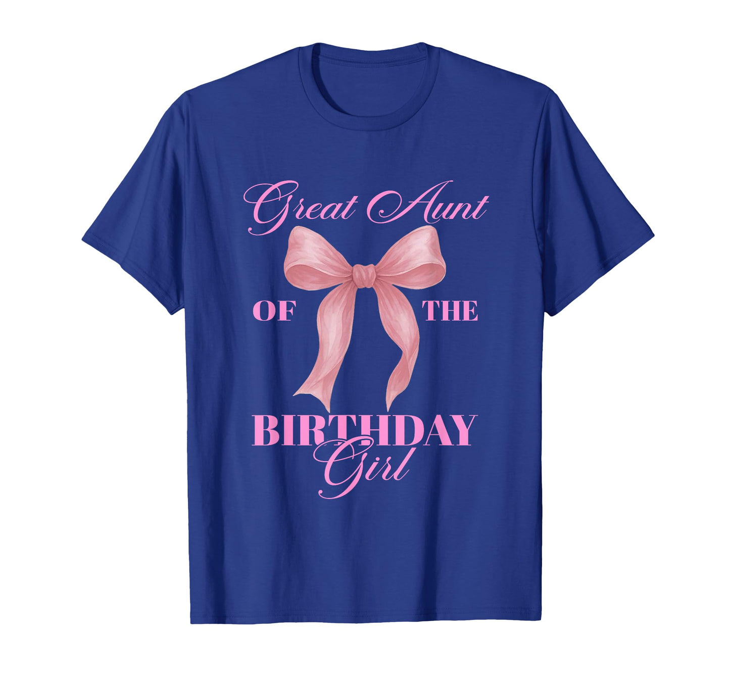 Great Aunt of The Birthday Girl Family Pink Coquette Bow T-Shirt