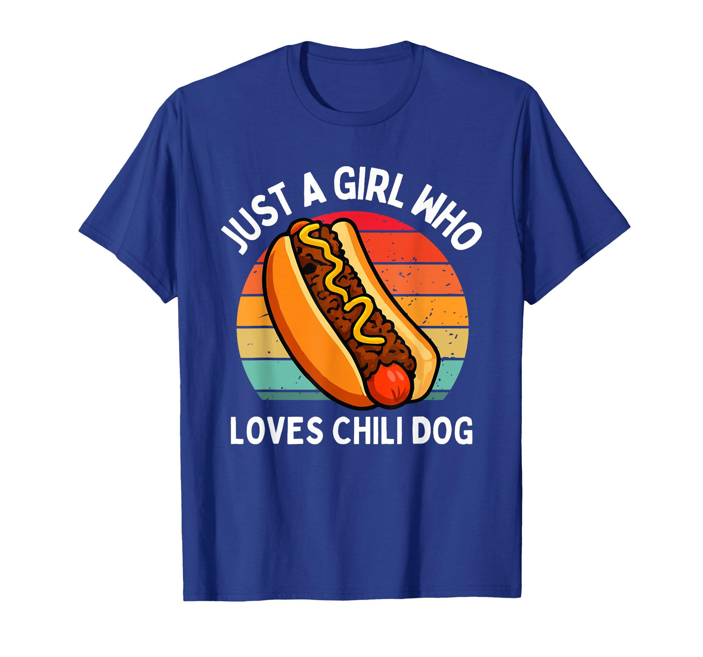 Just A Girl Who Loves Chili Dogs Funny Cheese Kids Toddler T-Shirt