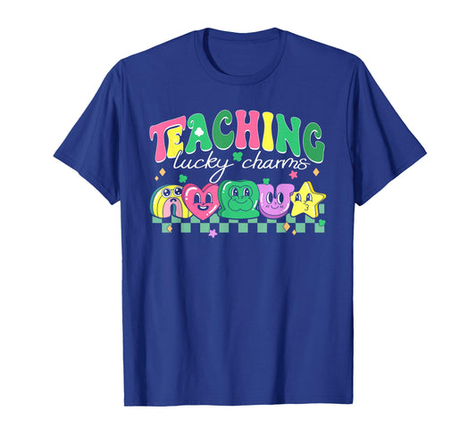 St Patricks Day Teacher Teaching My Lucky Charm Womens Mens T-Shirt