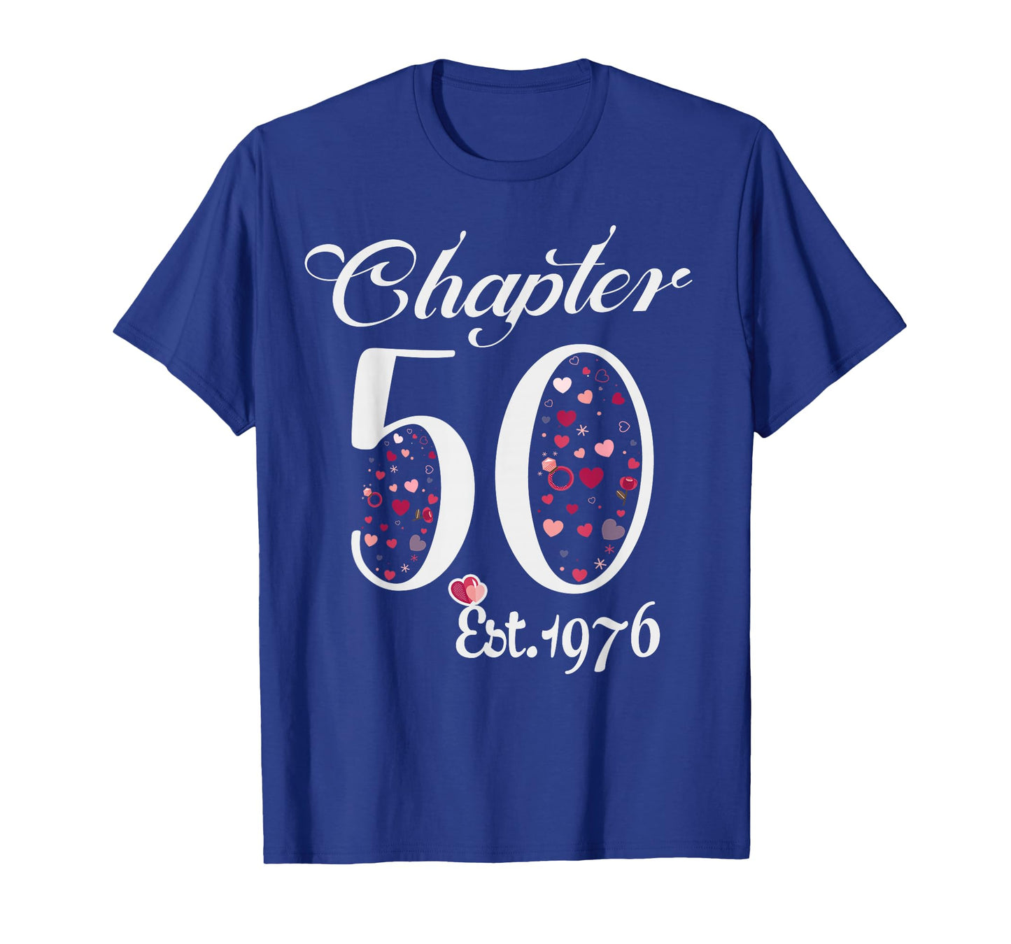 Chapter 50 EST 1976 Happy 50Th Birthday Girl Gift for Her T-Shirt