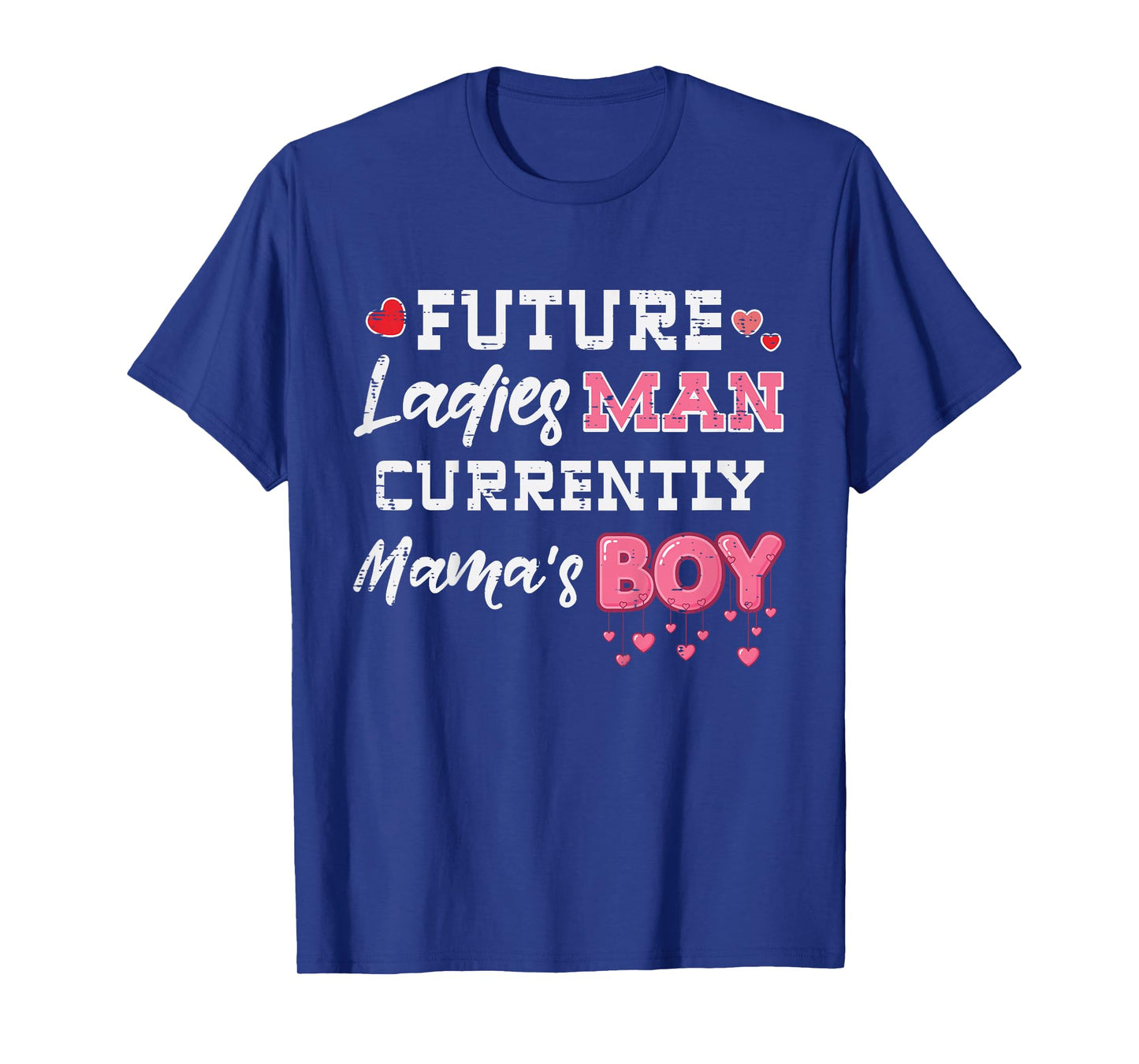 Kids Future Ladies Man Mamas Boy Funny Valentines Day Boys Kids T-Shirt
