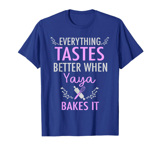 Yaya Bakes It Funny Baking Quote T-Shirt