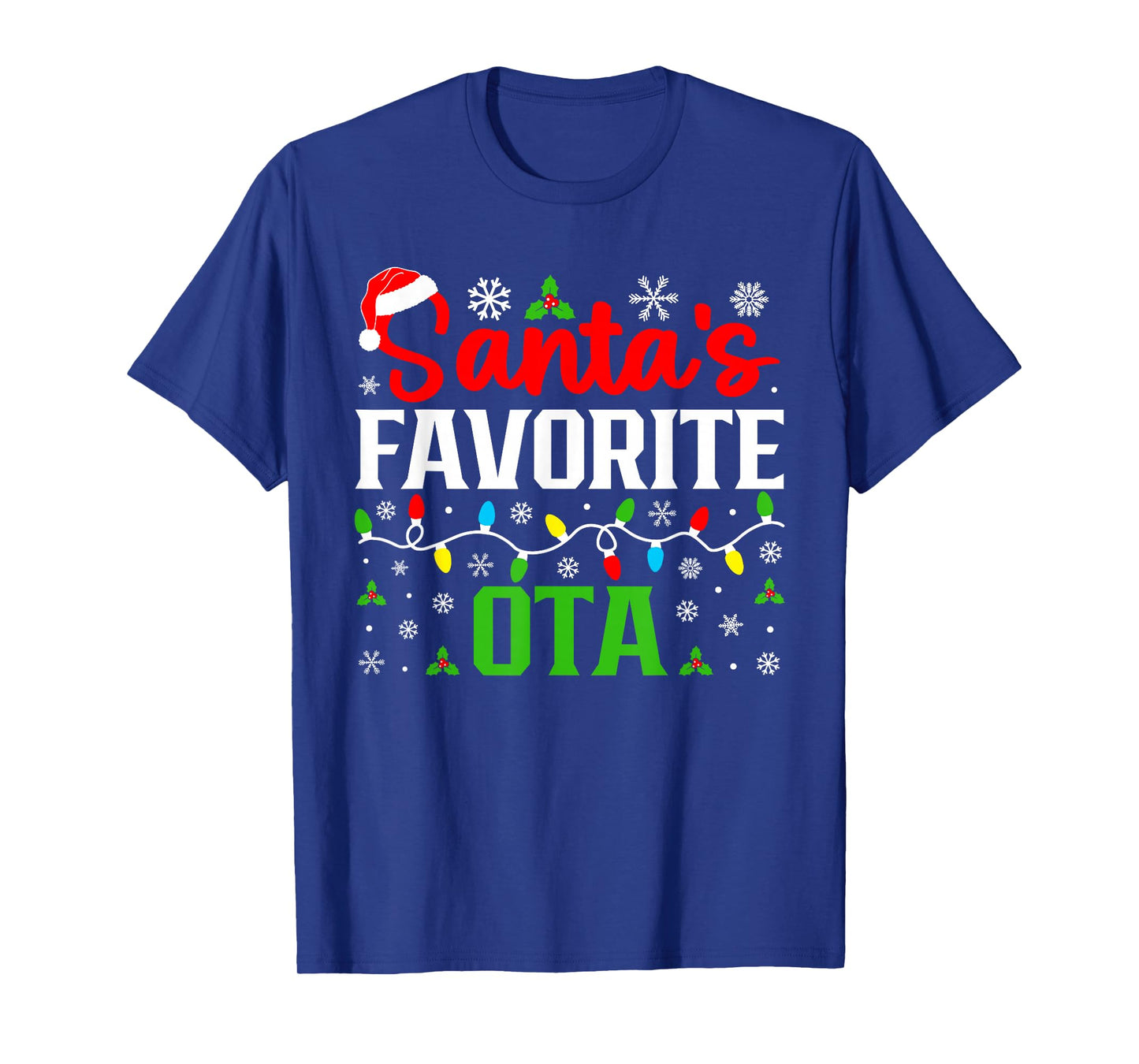 Santas Favorite OTA Christmas Occupational Therapy Assistant T-Shirt
