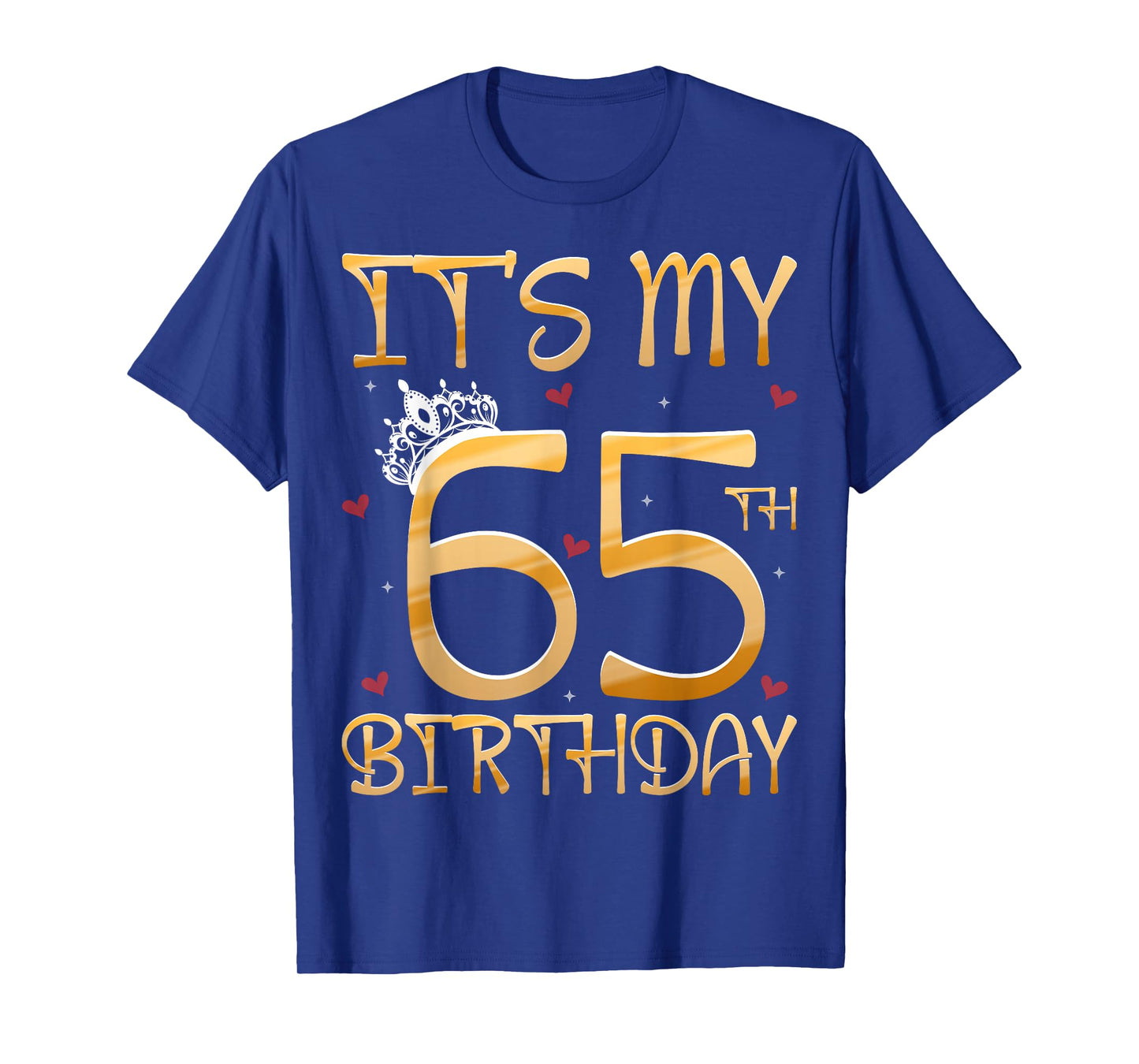 It's My 65th Birthday T-Shirt