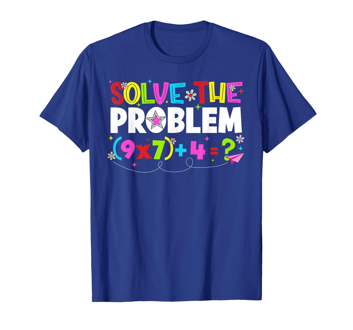 Solve The Problem Funny 67 Six Seven Meme Boy Girl Teacher T-Shirt