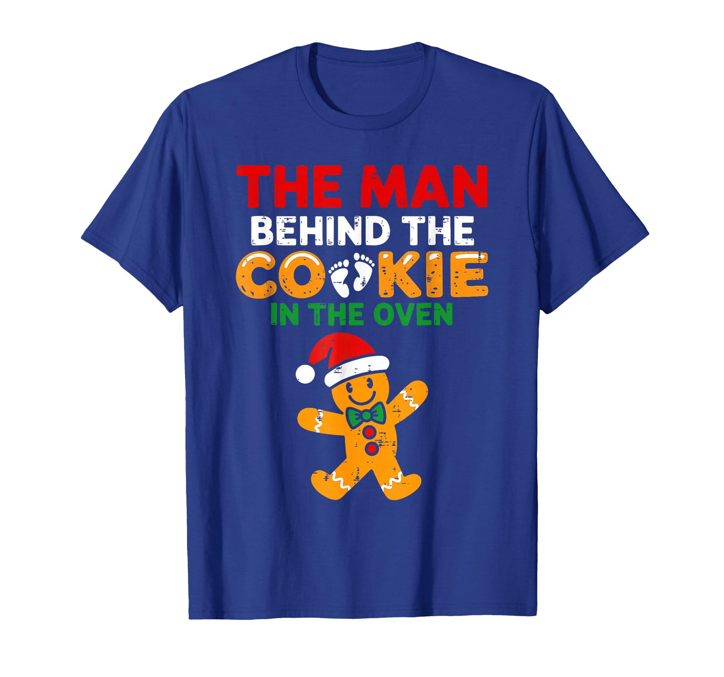 Christmas Pregnancy The Man Behind The Cookie in The Oven T-Shirt