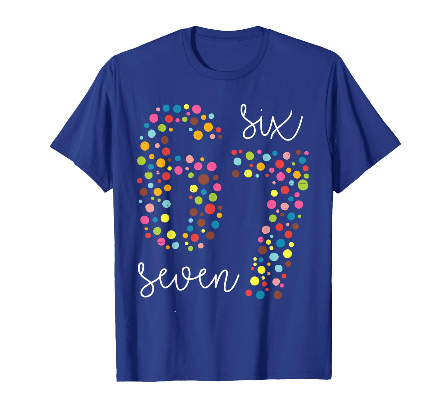 Funny 67 Meme Polka Dot Six Seven Boys Girls Teens Kids 6 7 T-Shirt