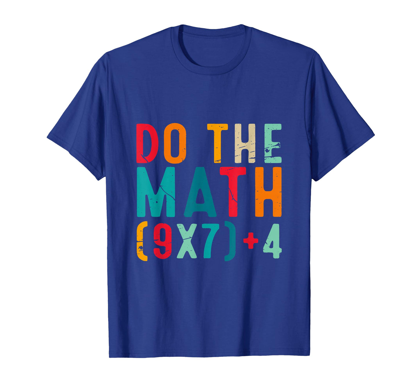 Do The Math 67 Meme Funny Six Seven Men Women Teacher 6 7 T-Shirt
