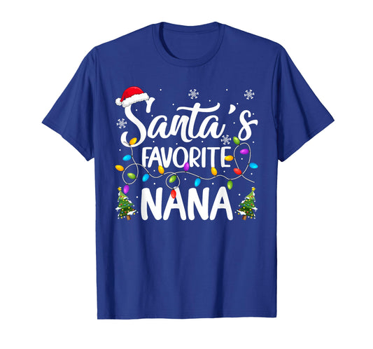 Santa Favorite Nana Christmas Lights Funny Grandma Xmas T-Shirt