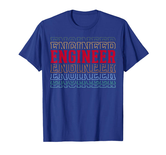 Engineer Funny Retro Layered Text Engineering Men Women T-Shirt