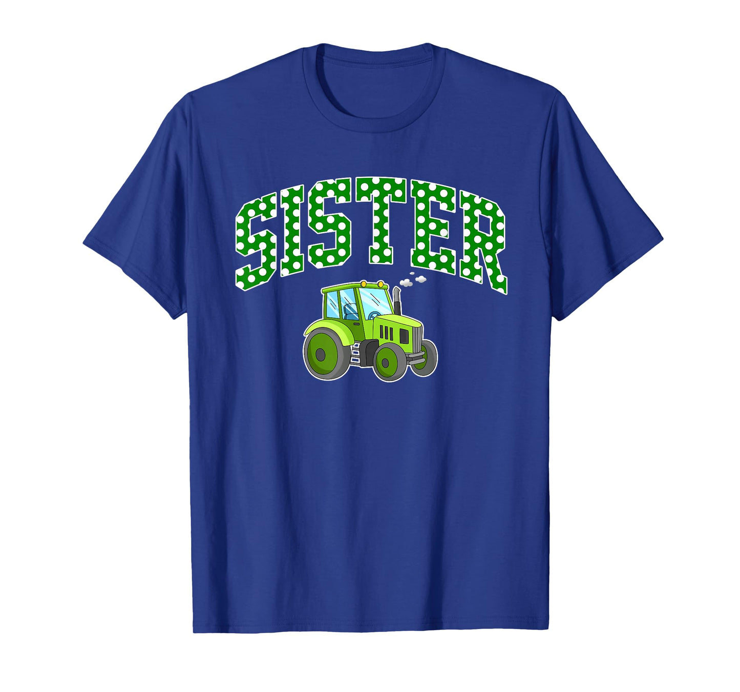 Sister Tractors Farm Trucks Family Party T-Shirt