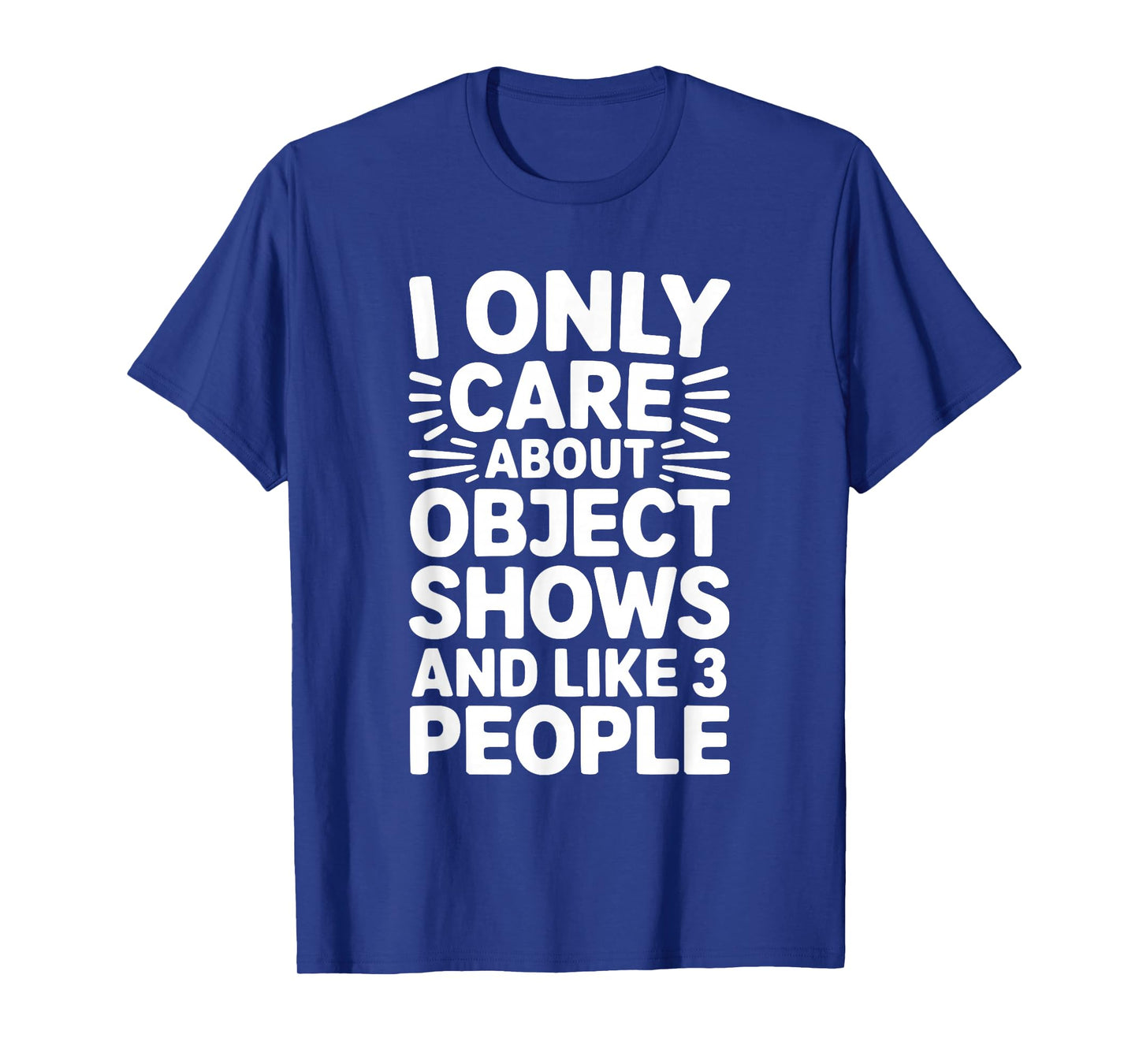 Object Shows | Funny Object Shows Kids Boys Girls T-Shirt