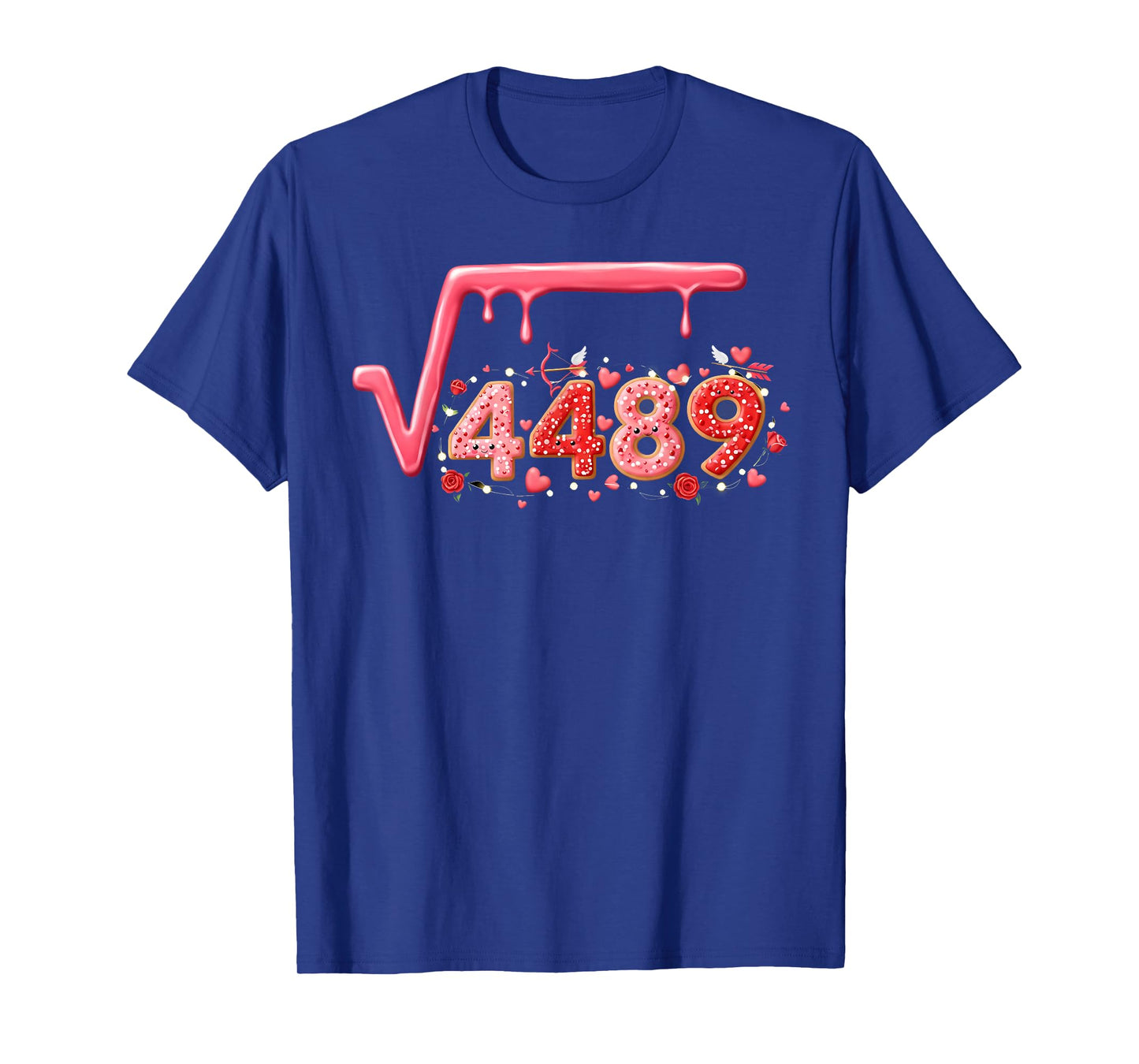 67 Meme Square Root 4489 Slang Valentine Math Teacher T-Shirt