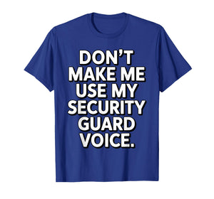 Funny Security Guard Art for Men Women Bouncer Security T-Shirt
