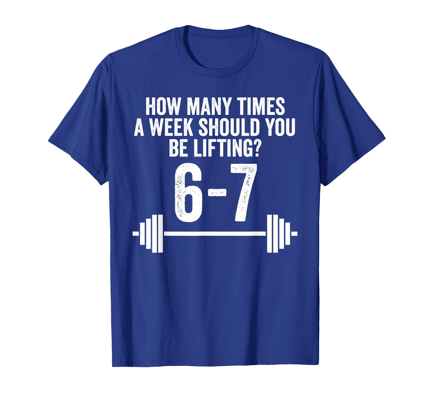 Funny 67 Meme Six Seven Gym Workout Weightlifting T-Shirt